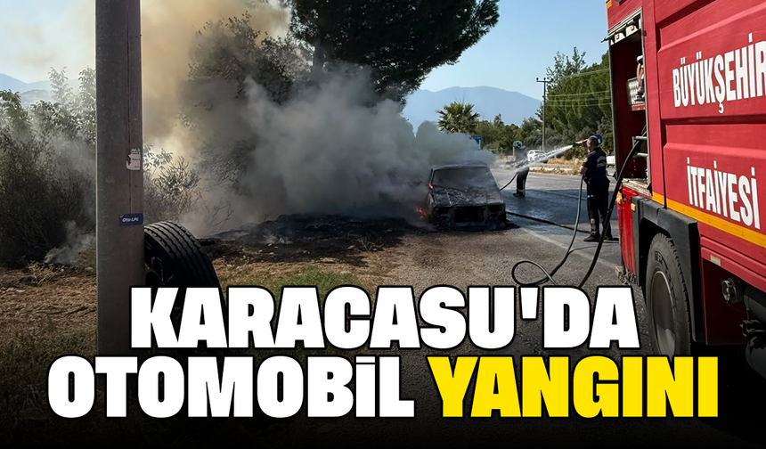 Karacasu'da otomobil yangını