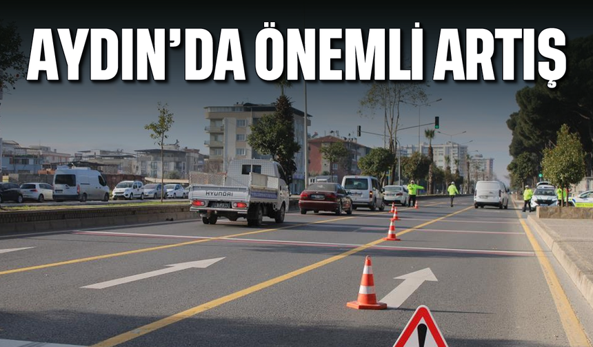 Aydın'da önemli artış