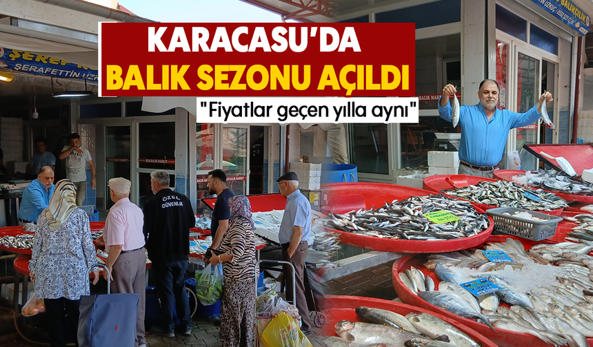 Karacasu’da balık sezonu açıldı: "Fiyatlar geçen yılla aynı"