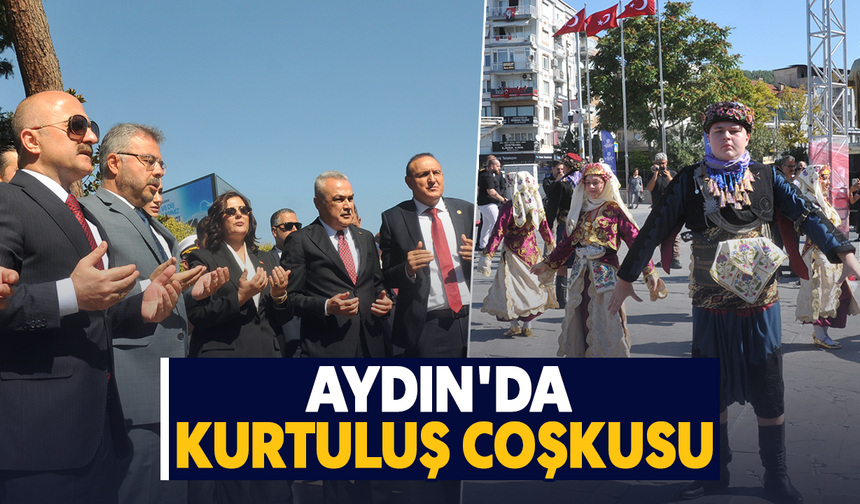Aydın'da kurtuluş coşkusu