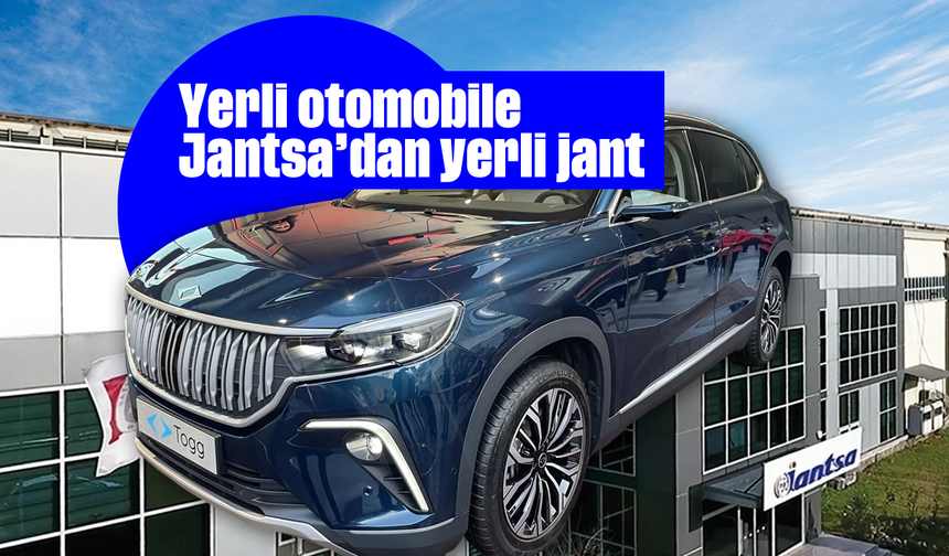 Yerli otomobile Jantsa’dan yerli jant