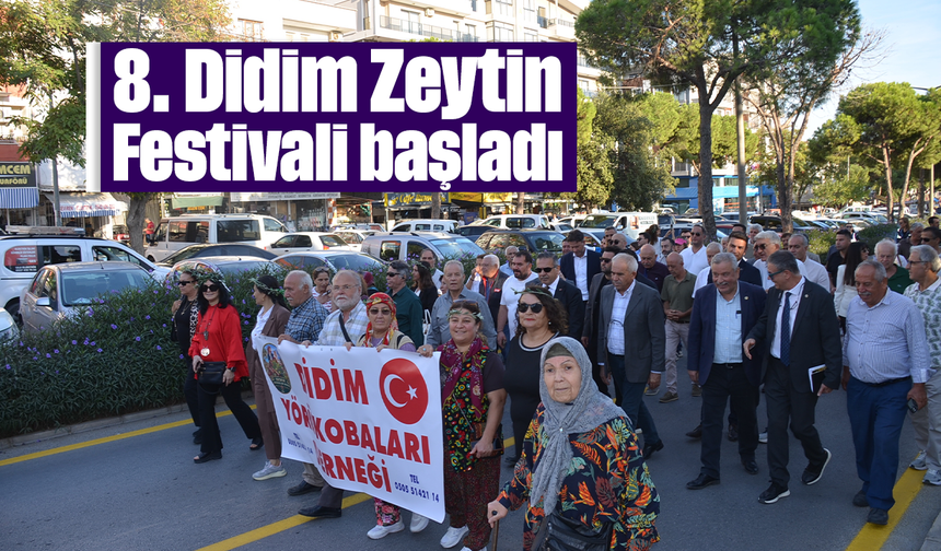 8. Didim Zeytin Festivali başladı