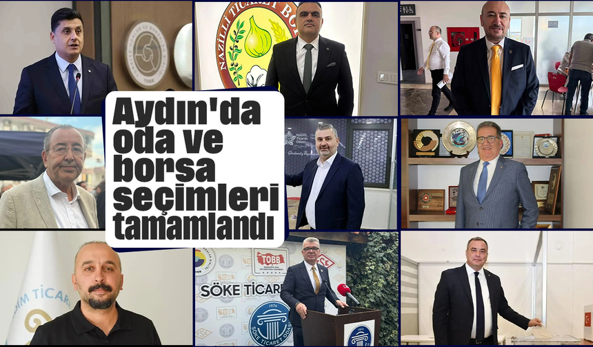 Aydın'da oda ve borsa seçimleri tamamlandı