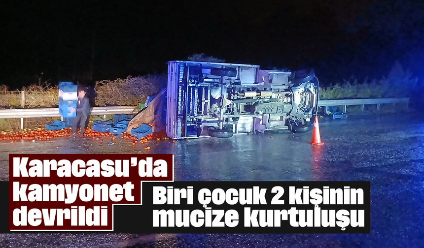 Karacasu’da kamyonet devrildi: Biri çocuk 2 kişinin mucize kurtuluşu