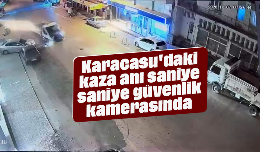 Karacasu'daki kaza anı saniye saniye güvenlik kamerasında