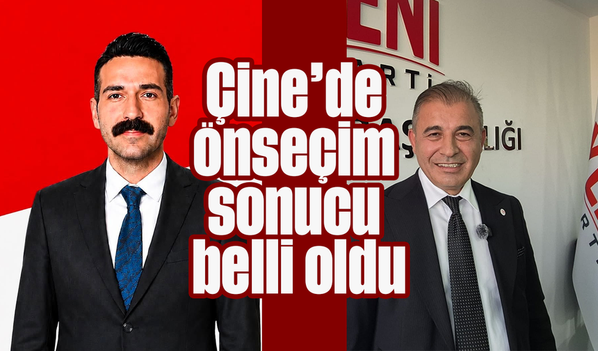 Çine’de önseçim sonucu belli oldu