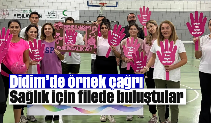 Didim’de örnek çağrı; sağlık için filede buluştular