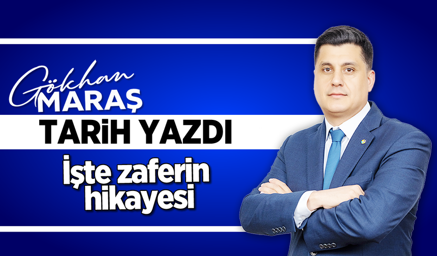 Gökhan Maraş tarih yazdı: İşte zaferin hikayesi