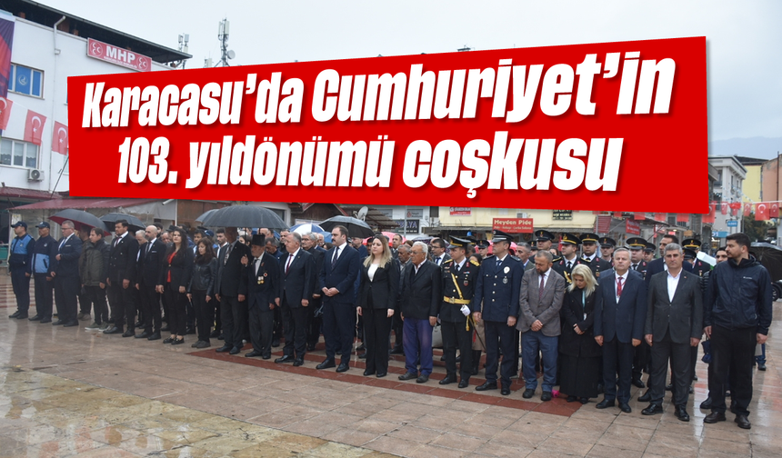 Karacasu’da Cumhuriyet’in 103. yıldönümü coşkusu