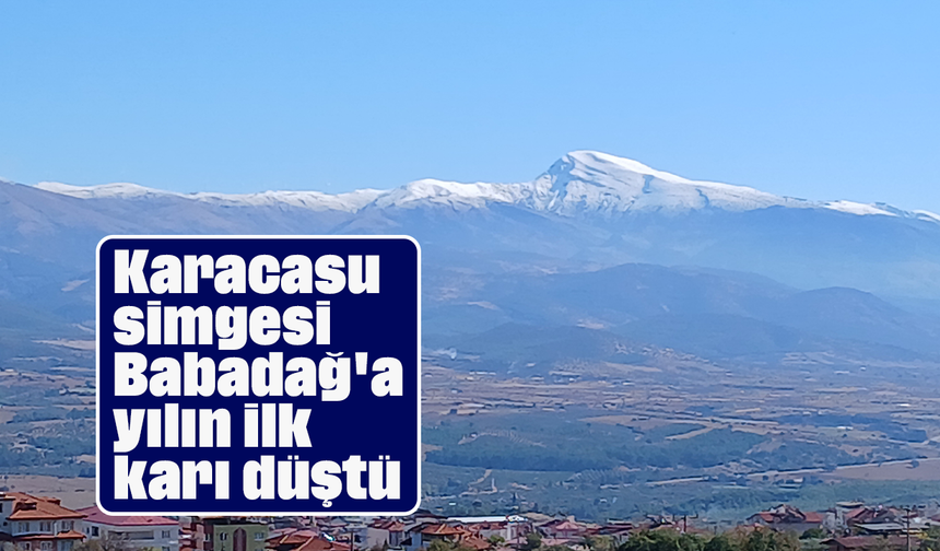Karacasu simgesi Babadağ'a yılın ilk karı düştü