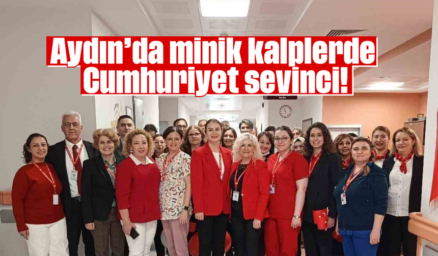 Aydın'da minik kalplerde Cumhuriyet sevinci!