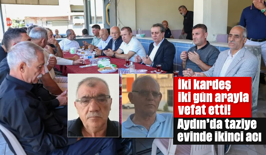 Aydın'da taziye evinde ikinci acı