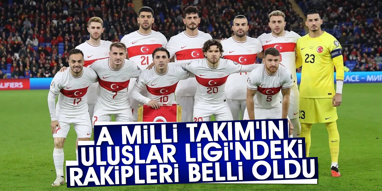 A Milli Takım'ın Uluslar Ligi'ndeki Rakipleri Belli Oldu - Aydın Ses ...