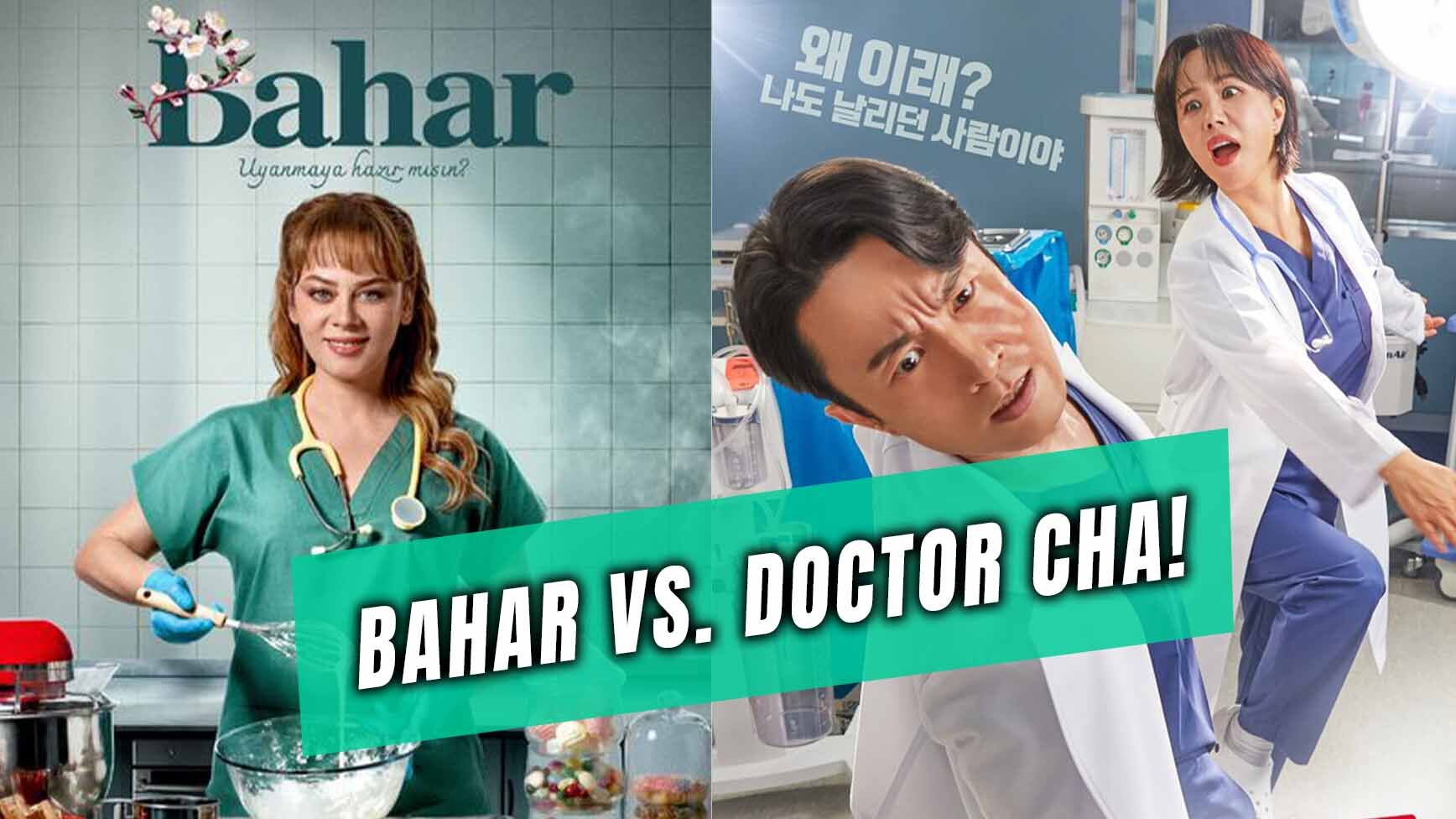 Bahar Dizisi Uyarlama Mı? Hangi Diziden? Bahar Ve Kore Versiyonu Doctor ...