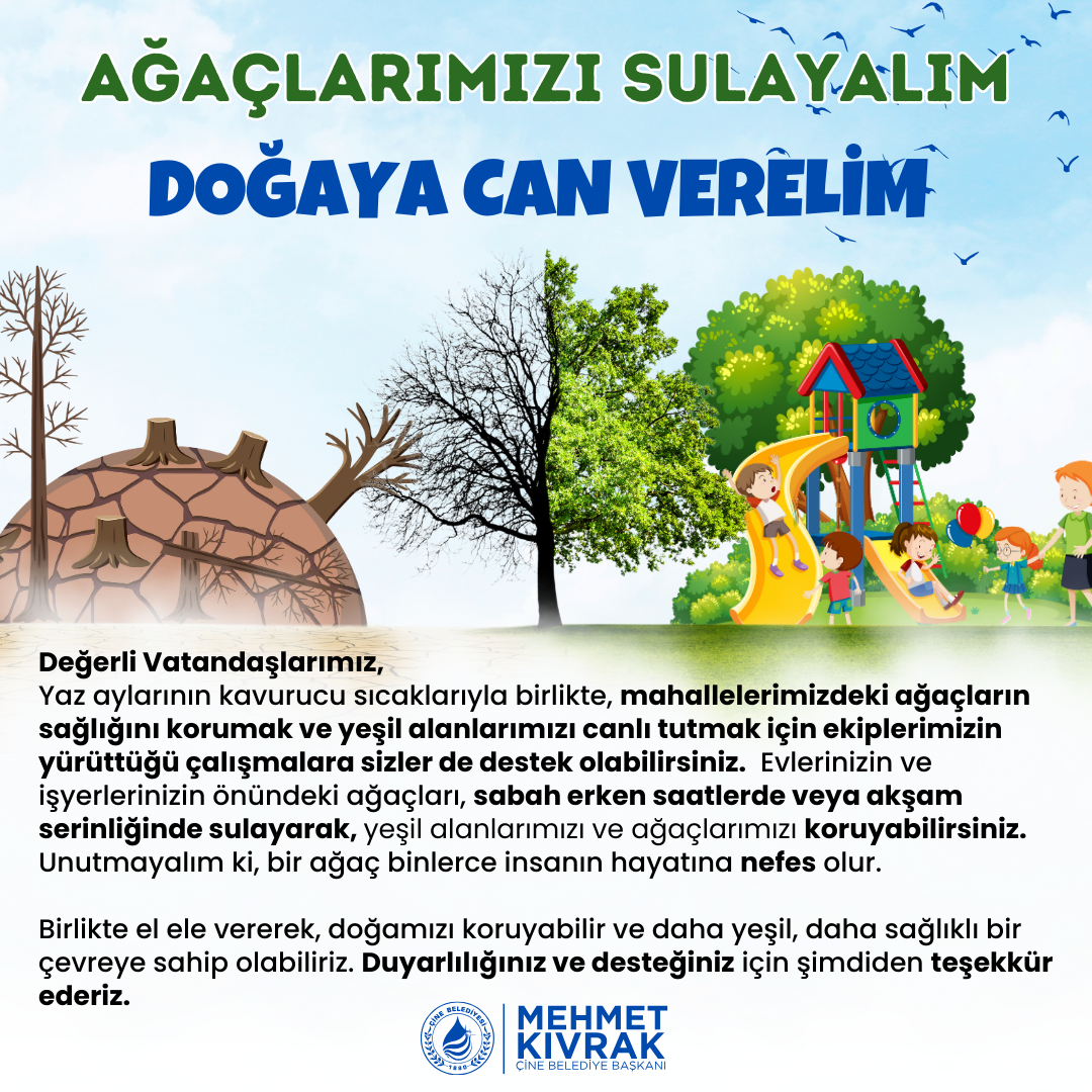 Baskan Kivraktan Cine Halkina Cagri Agaclarimizi Sulayalim Dogaya Can Verelim 488851 Fc0A3Ee9122E6894C3608C19Fdd917Cb