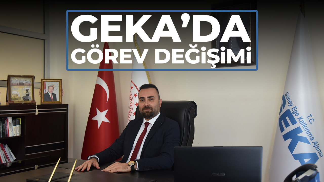 Geka’da Görev Deği̇şi̇mi̇