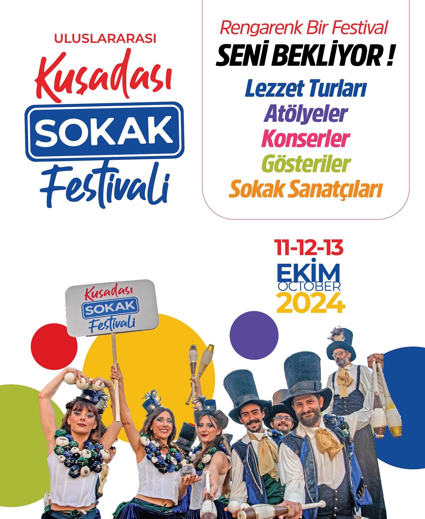 Kusadasi Sokak Festivali Icin Geri Sayim Basladi 510211 Ee5Aaccc96F2B835Db249B1Bdfb45B7A