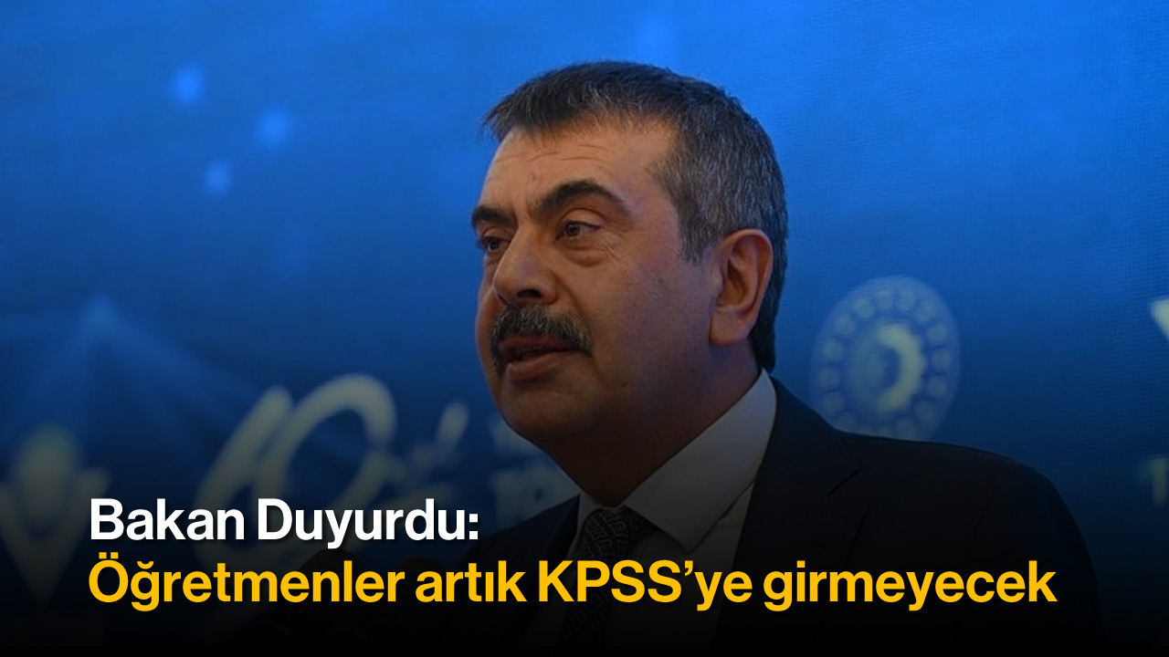 Öğretmenler Artık KPSS'ye Girmeyecek: Bakan Açıkladı, İşte Yeni Sistem