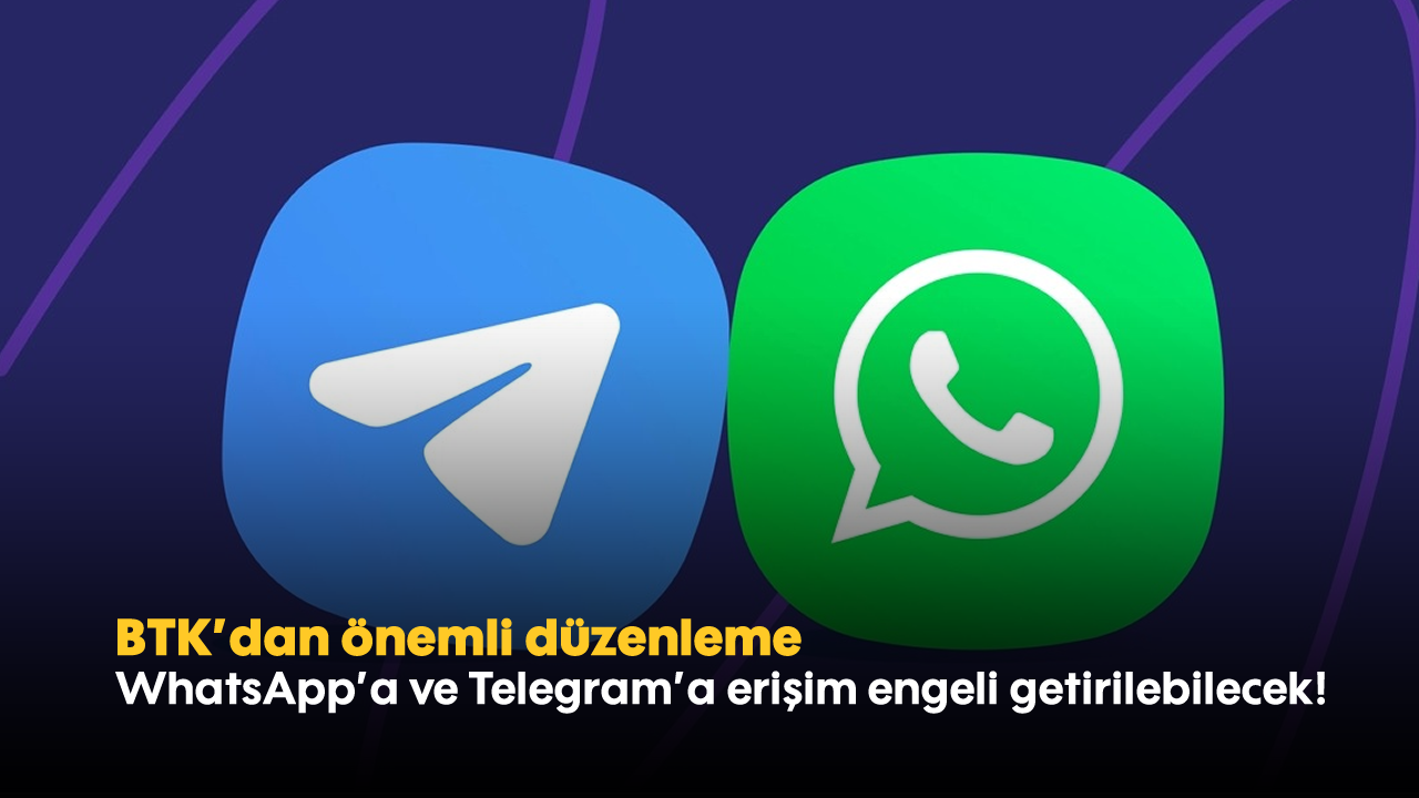 BTK'dan önemli düzenleme: WhatsApp'a ve Telegram'a erişim engeli getirilebilecek!