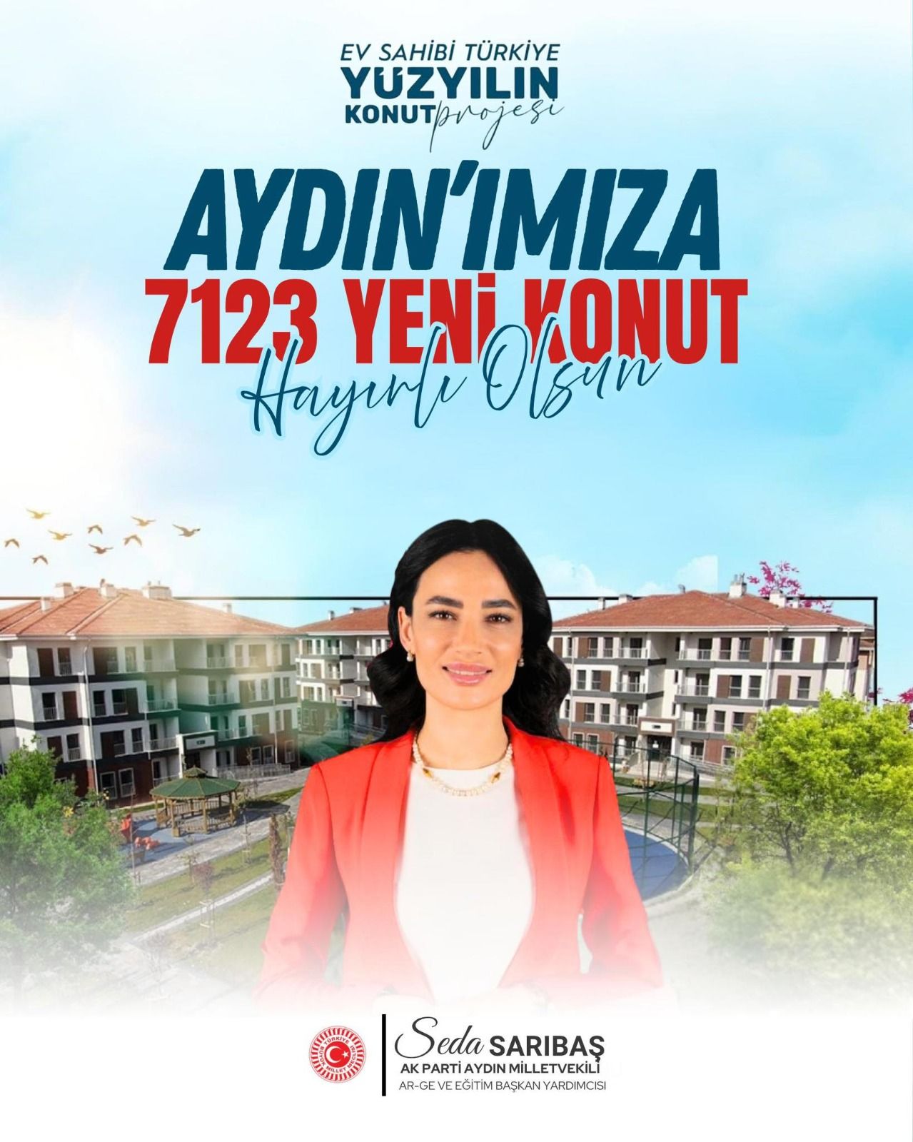 Milletvekili Saribas Mujdeledi Aydina 7 Bin 123 Konut Projesi 610034 069Cc0041Cca1Ba5F4Dee796F01Fc7E6