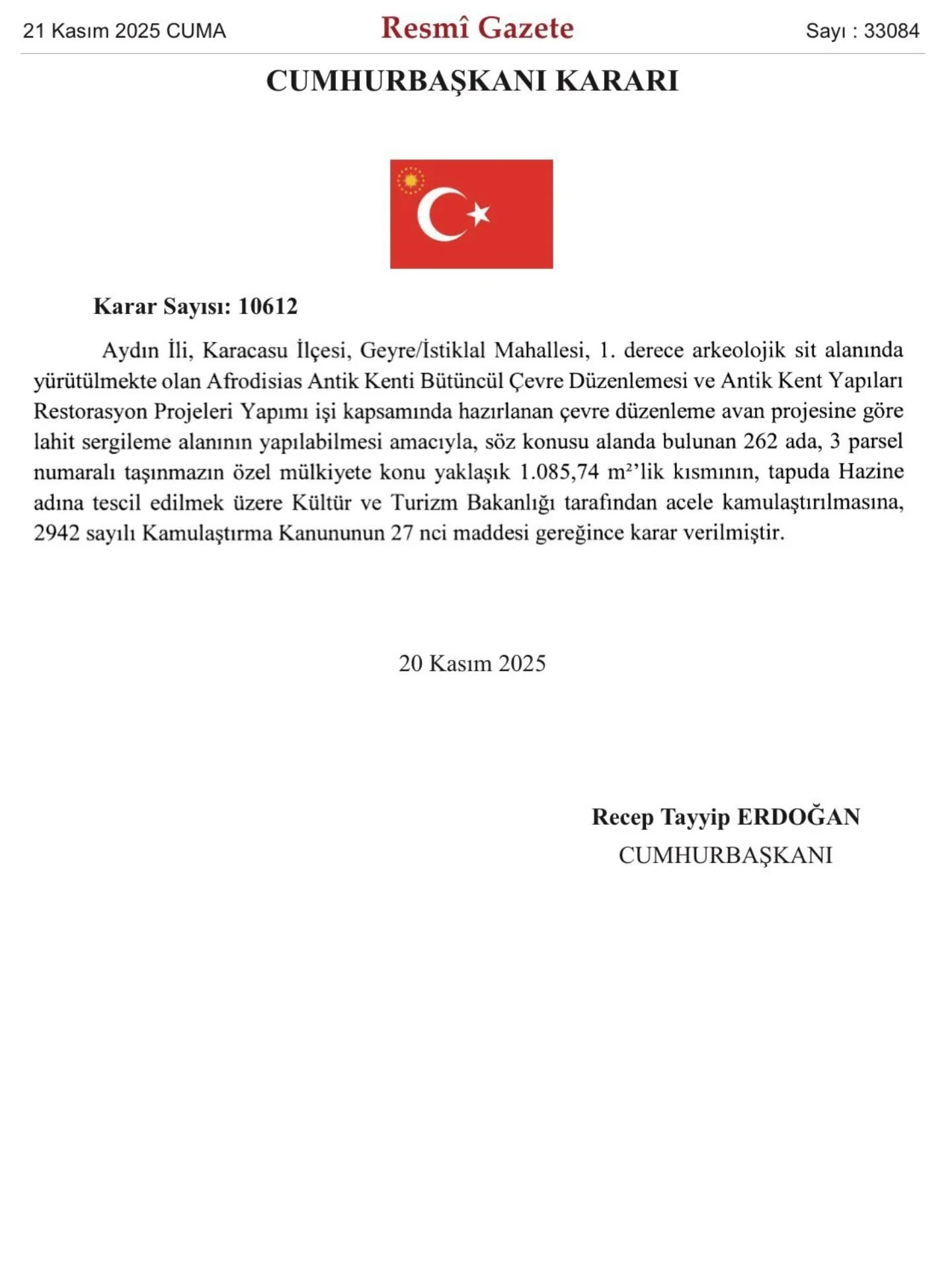 Cumhurbaskani Erdogandan Kritik Karar Afrodisiasta Acele Kamulastirma 615606 3B2406438551293722220F5520C92338