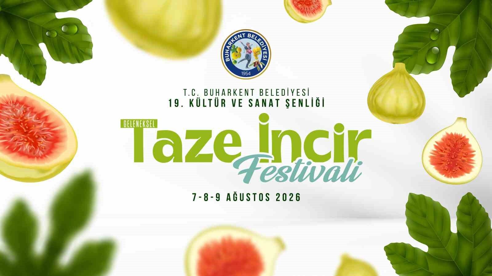 Buharkent Taze I Ncir Festivali Nin Tarihleri Belli Oldu 1780907705323 631324