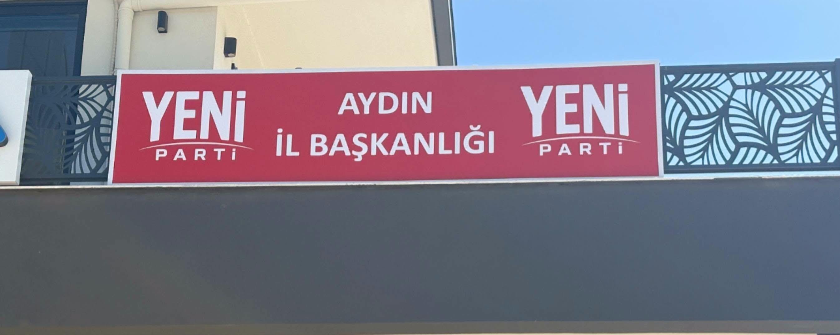 Yeni Parti Aydinda Tabelasini Asti 683153 2A1C78
