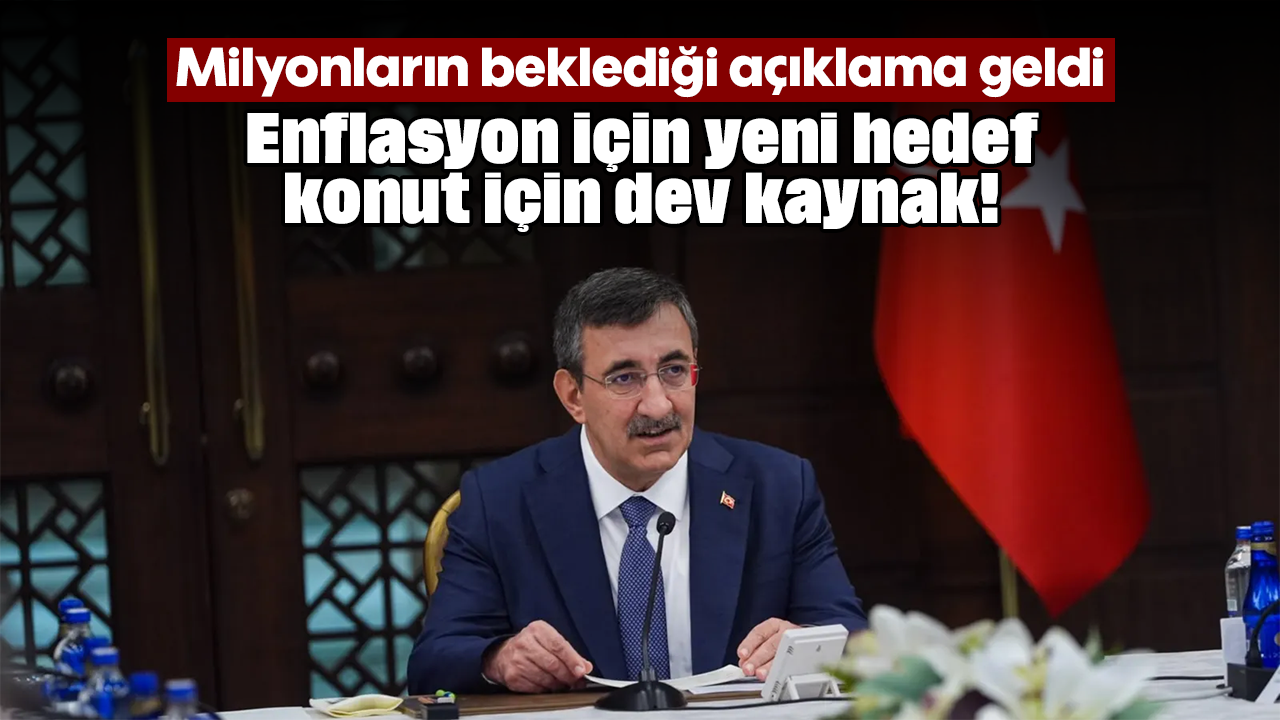 Milyonların beklediği açıklama geldi: Enflasyon için yeni hedef, konut için dev kaynak!